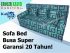 Sofa Bed Busa Super Ukuran 160x200x20 Bergaransi